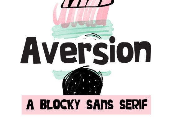 Aversion Font for Campaign Design