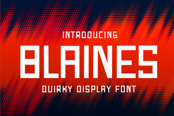 Blaines: A Bold Display Font for Modern Editorial Design