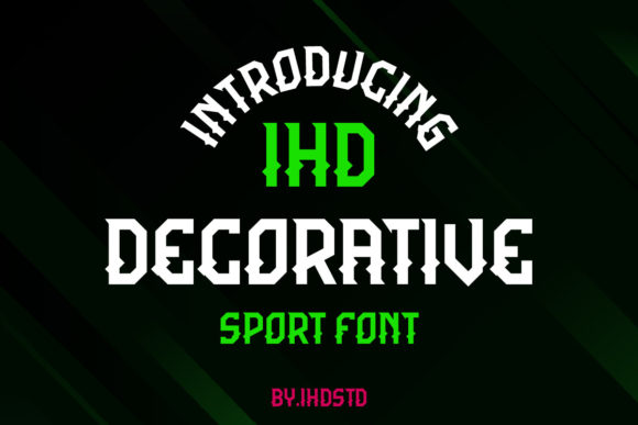 Discover the Bold Beauty of IHD Typeface