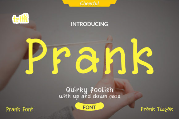 Prank Font for Eye-Catching Digital Campaigns