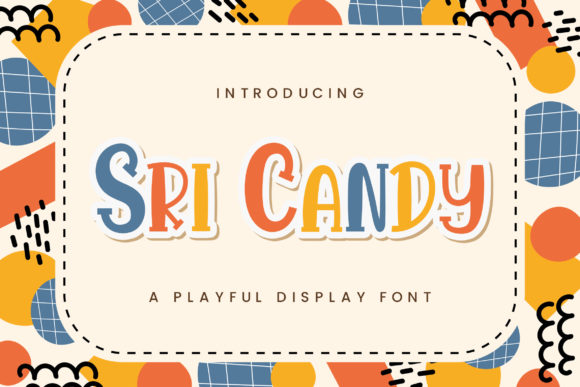 Sri Candy: A Fun Font for Business Branding